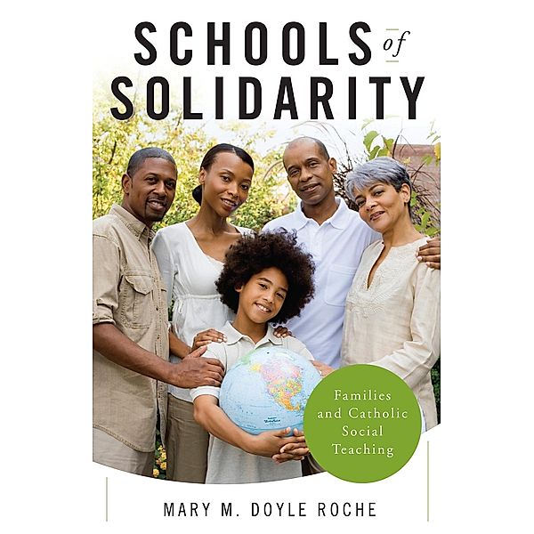 Schools of Solidarity, Mary M. Doyle Roche