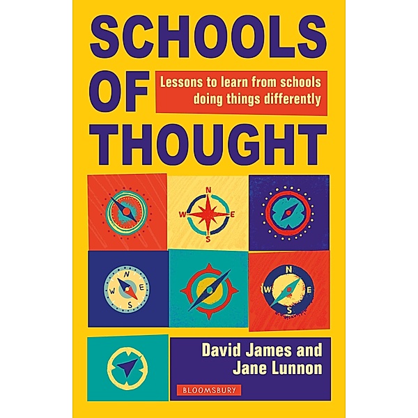Schools of Thought / Bloomsbury Education, David James, Jane Lunnon