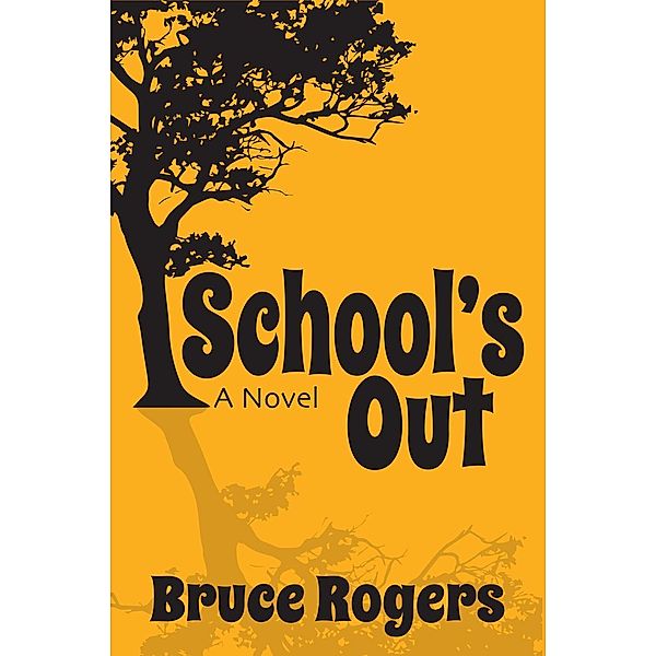 School's Out, Bruce Rogers