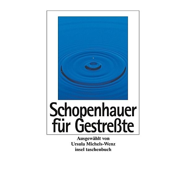 Schopenhauer für Gestresste, Arthur Schopenhauer