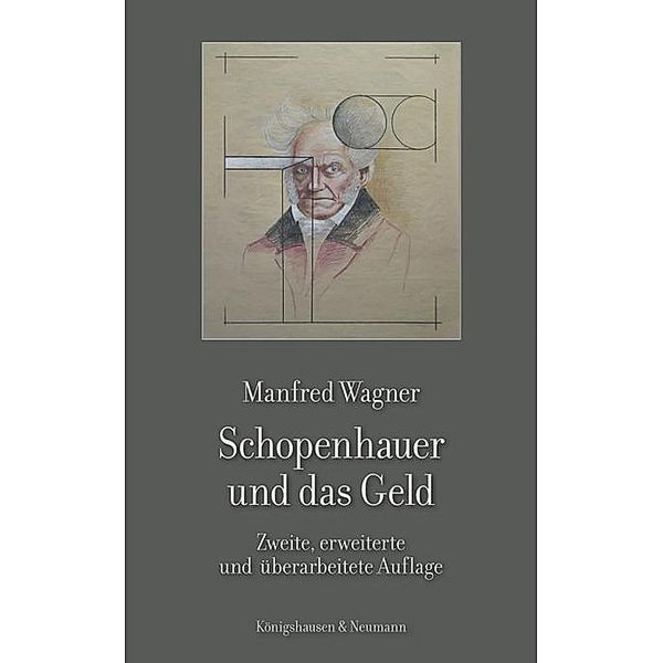 Schopenhauer und das Geld, Manfred Wagner