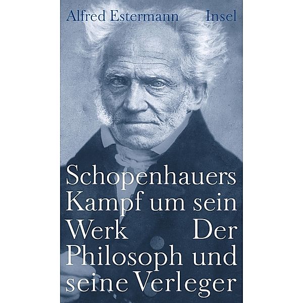 Schopenhauers Kampf um sein Werk, Alfred Estermann