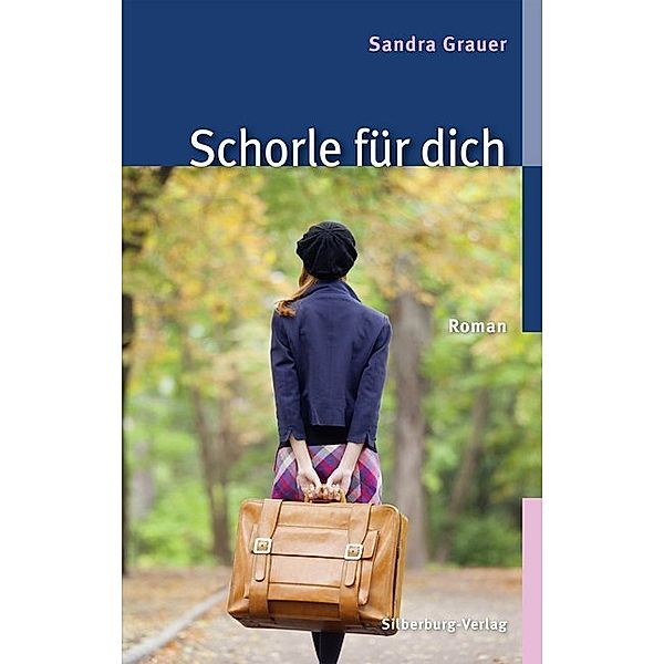 Schorle für dich, Sandra Grauer