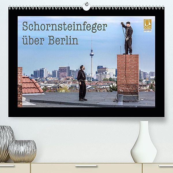 Schornsteinfeger über Berlin 2020(Premium, hochwertiger DIN A2 Wandkalender 2020, Kunstdruck in Hochglanz), Joern Dudek