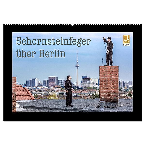 Schornsteinfeger über Berlin 2024 (Wandkalender 2024 DIN A2 quer), CALVENDO Monatskalender, Joern Dudek