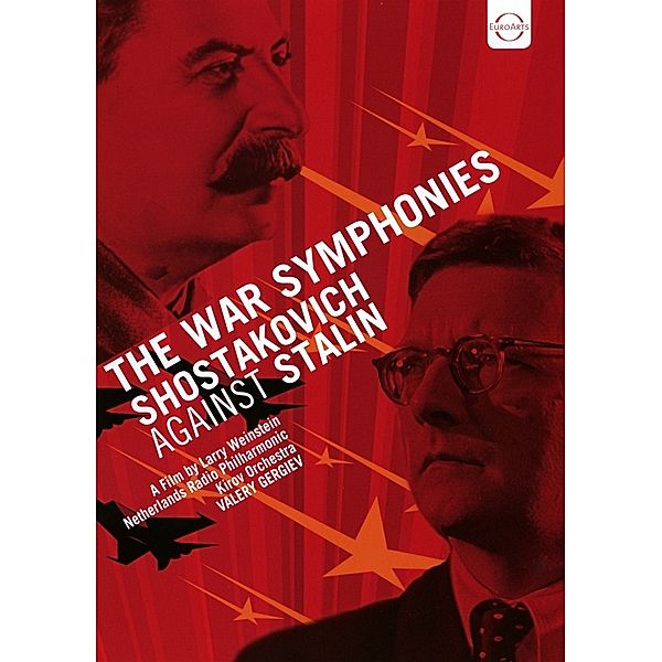 Schostakowitch gegen Stalin - Die Kriegssinfonien, Valery Gregiev, Rfo, Kirov Orchestra