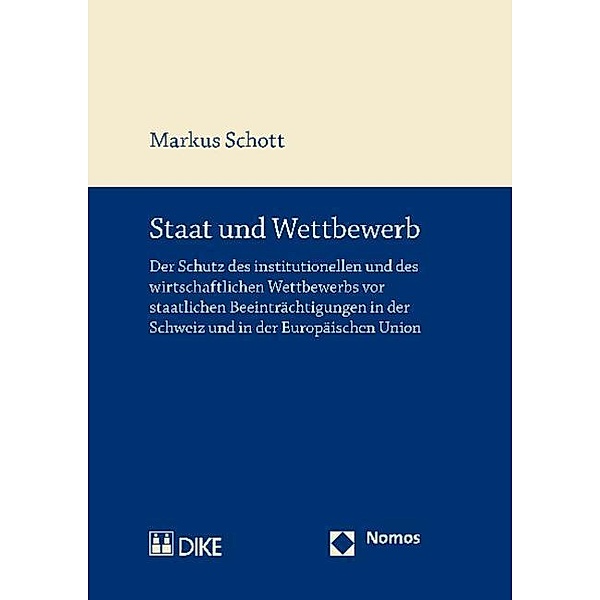 Schott, M: Staat und Wettbewerb, Markus Schott