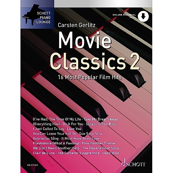 Schott Piano Lounge / Band 2 / Movie Classics 2.Vol.2