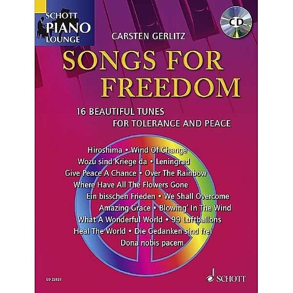 Schott Piano Lounge / Songs For Freedom