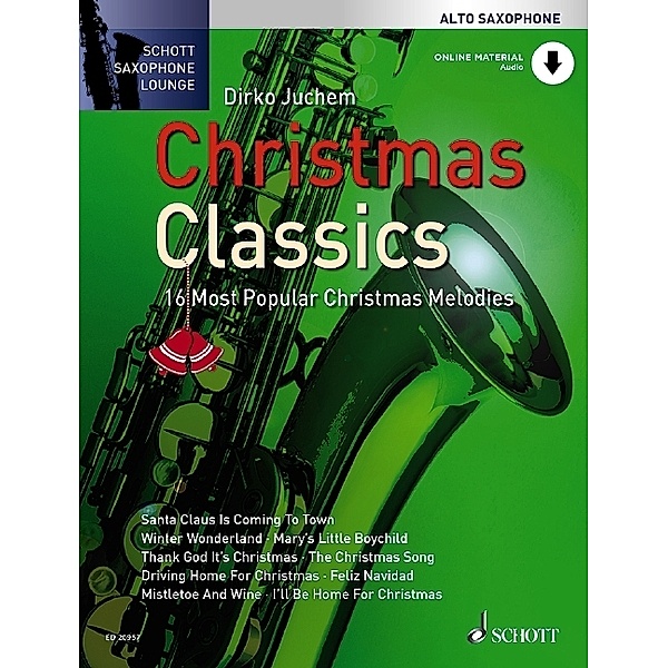 Schott Saxophone Lounge / Christmas Classics