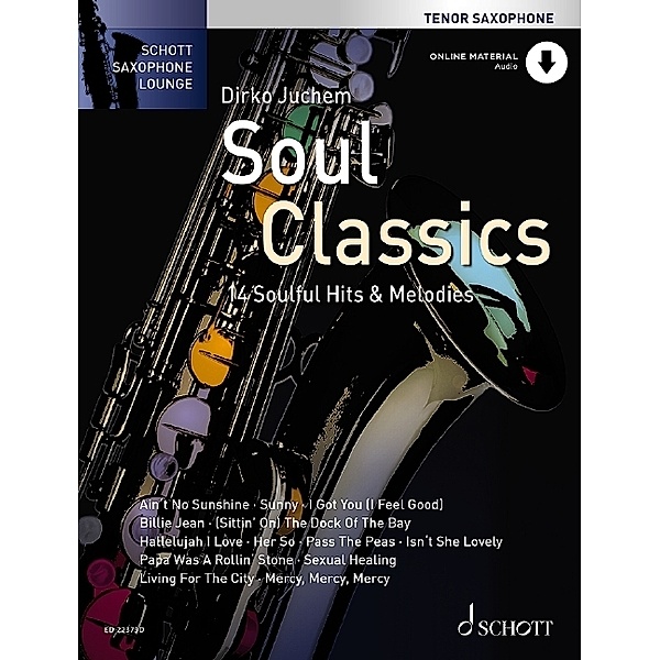 Schott Saxophone Lounge / Soul Classics