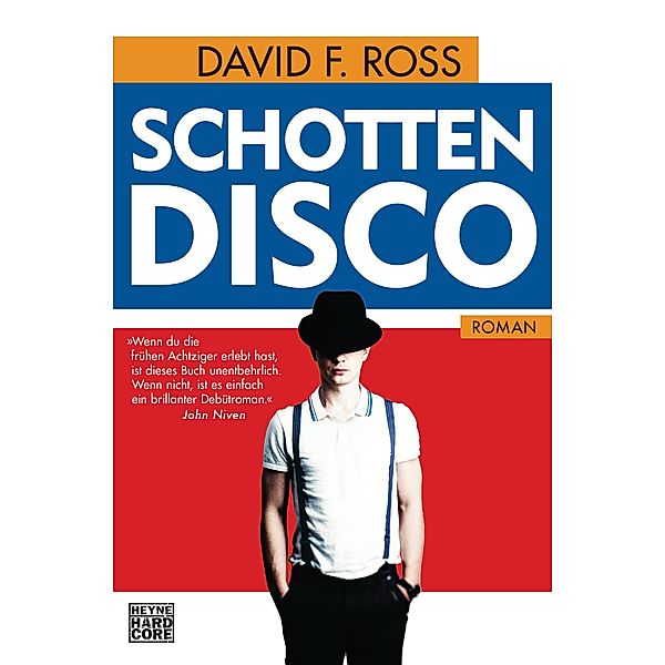 Schottendisco / Schottland Trilogie Bd.1, David F. Ross