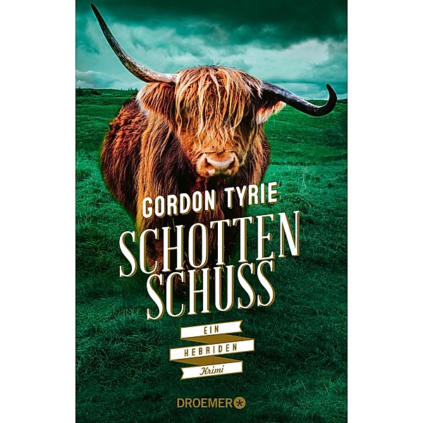 Schottenschuss / Hebriden Krimi Bd.4, Gordon Tyrie