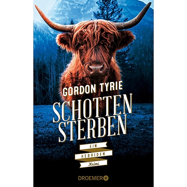 Schottensterben / Hebriden Krimi Bd.2, Gordon Tyrie