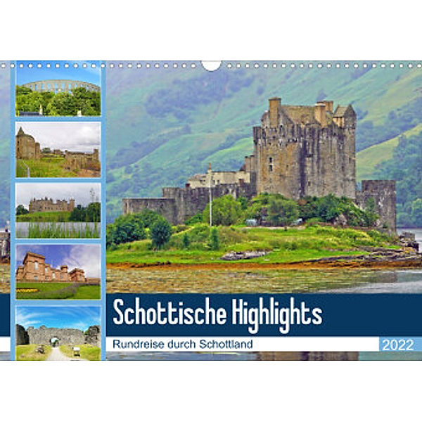 Schottische Highlights  Rundreise durch Schottland (Wandkalender 2022 DIN A3 quer), Babett Paul - Babett's Bildergalerie