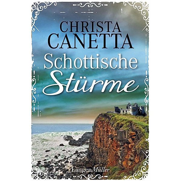 Schottische Stürme, Christa Canetta