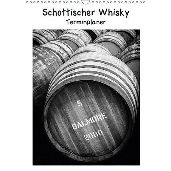 Schottischer Whisky - Terminplaner (Wandkalender 2020 DIN A3 hoch), Ralf Kaiser