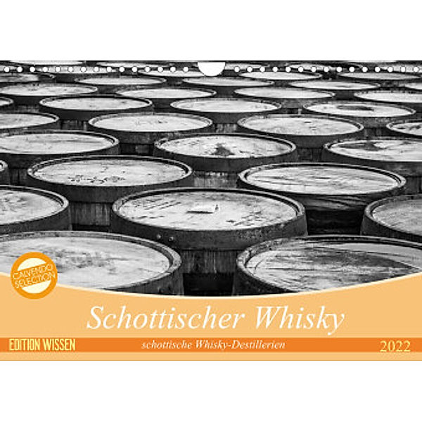 Schottischer Whisky (Wandkalender 2022 DIN A4 quer), ralf kaiser