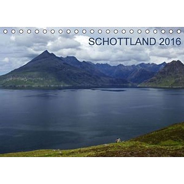 Schottland 2016 (Tischkalender 2016 DIN A5 quer), Katja Jentschura