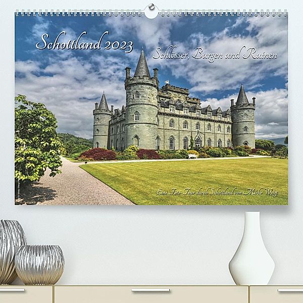 Schottland 2023 Schlösser, Burgen und Ruinen (Premium, hochwertiger DIN A2 Wandkalender 2023, Kunstdruck in Hochglanz), Mirko Weigt © Hamburg