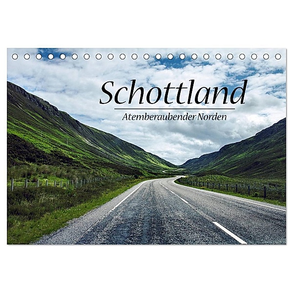 Schottland, Atemberaubender Norden (Tischkalender 2024 DIN A5 quer), CALVENDO Monatskalender, Sina Sohn
