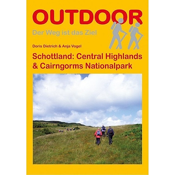 Schottland: Central Highlands & Cairngorms National Park, Anja Vogel, Doris Dietrich