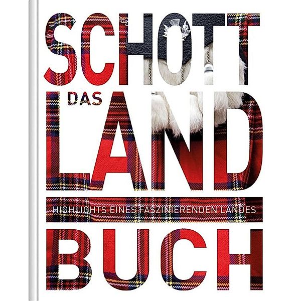 Schottland. Das Buch