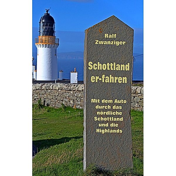 Schottland er-fahren, Ralf Zwanziger