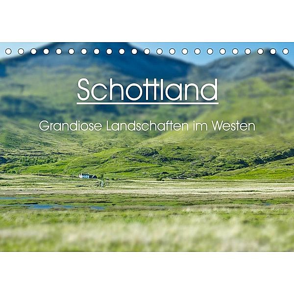 Schottland - grandiose Landschaften im Westen (Tischkalender 2023 DIN A5 quer), Anja Schäfer