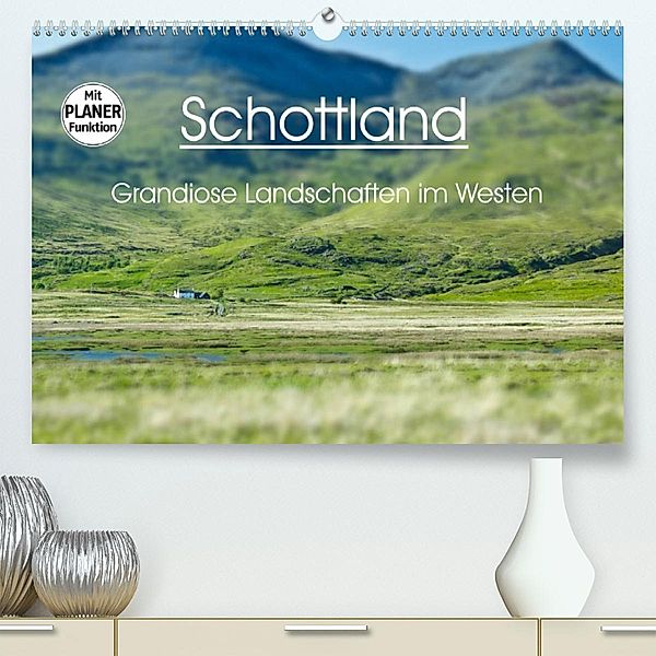 Schottland - grandiose Landschaften im Westen (Premium, hochwertiger DIN A2 Wandkalender 2023, Kunstdruck in Hochglanz), Anja Schäfer