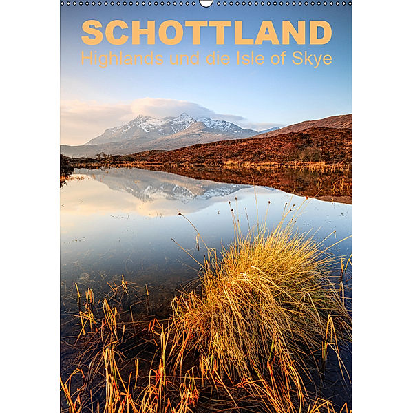 Schottland: Highlands und die Isle of Skye (Wandkalender 2019 DIN A2 hoch), Gerhard Aust