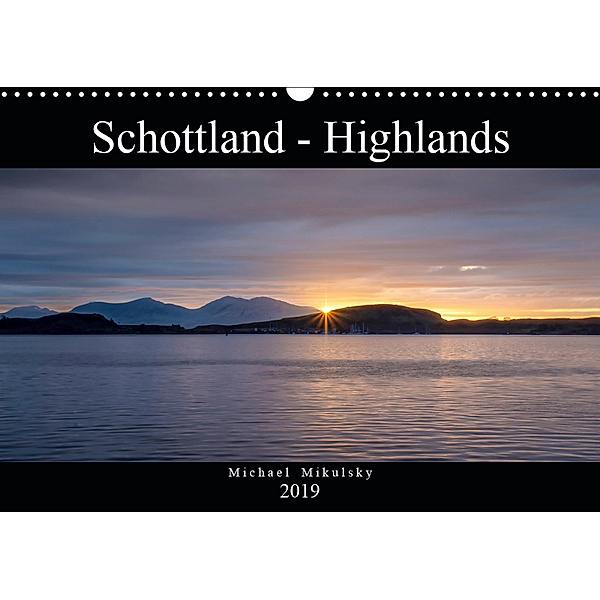 Schottland - Highlands (Wandkalender 2019 DIN A3 quer), Michael Mikulsky