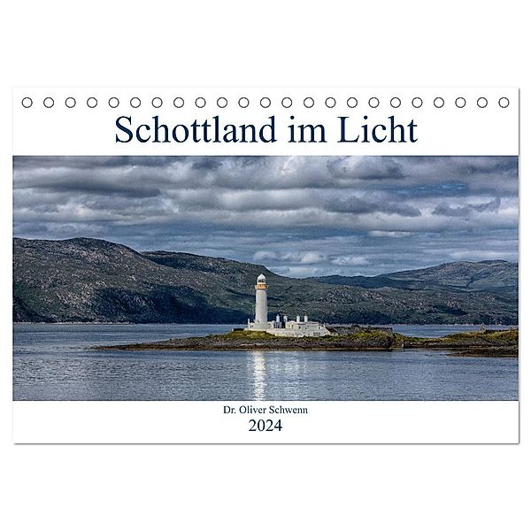 Schottland im Licht (Tischkalender 2024 DIN A5 quer), CALVENDO Monatskalender, Dr. Oliver Schwenn