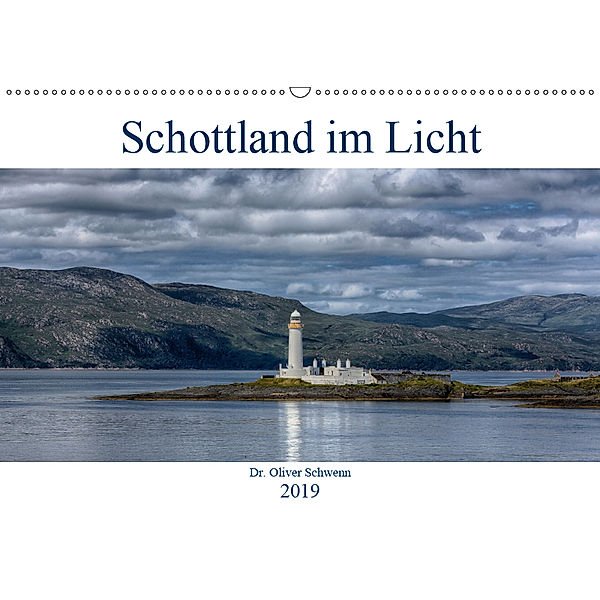 Schottland im Licht (Wandkalender 2019 DIN A2 quer), Oliver Schwenn