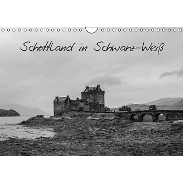 Schottland in Schwarz-Weiß (Wandkalender 2016 DIN A4 quer), ralf kaiser