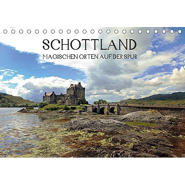 Schottland - magischen Orten auf der Spur (Tischkalender 2021 DIN A5 quer), Alexandra Winter