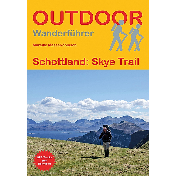 Schottland: Skye Trail, Mareike Massel-Zöbisch