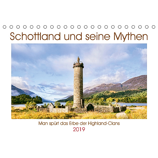 Schottland und seine Mythen (Tischkalender 2019 DIN A5 quer), Calvendo