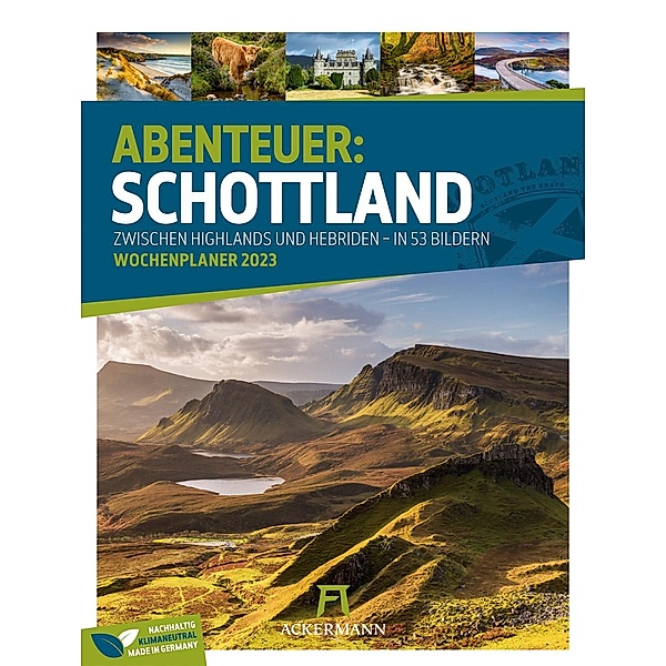 Schottland - Wochenplaner Kalender 2023, Ackermann Kunstverlag