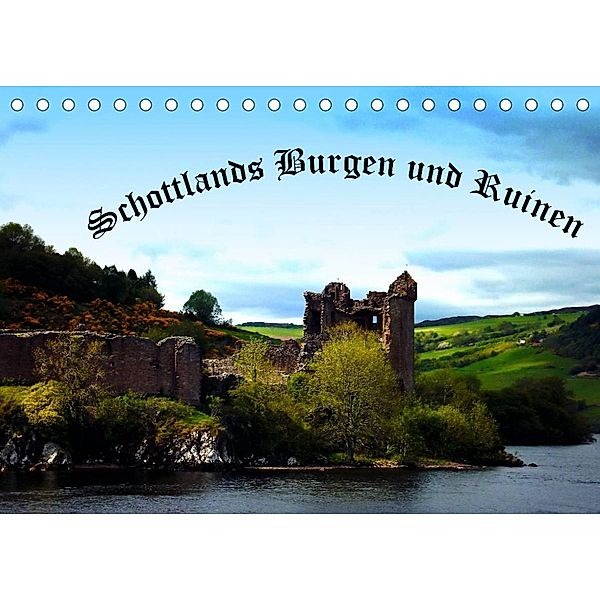 Schottlands Burgen und Ruinen (Tischkalender 2023 DIN A5 quer), Gabriela Wernicke-Marfo