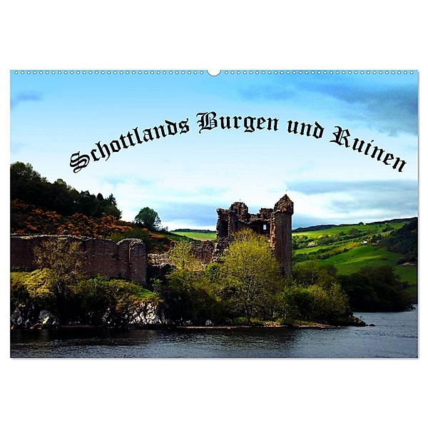 Schottlands Burgen und Ruinen (Wandkalender 2024 DIN A2 quer), CALVENDO Monatskalender, Gabriela Wernicke-Marfo