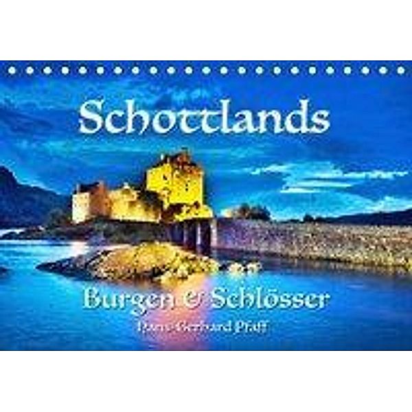 Schottlands Burgen und Schlösser (Tischkalender 2020 DIN A5 quer), Hans-Gerhard Pfaff