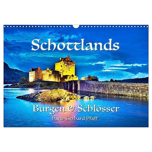 Schottlands Burgen und Schlösser (Wandkalender 2024 DIN A3 quer), CALVENDO Monatskalender, Hans-Gerhard Pfaff