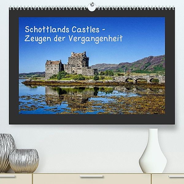 Schottlands Castles - Zeugen der Vergangenheit (Premium, hochwertiger DIN A2 Wandkalender 2023, Kunstdruck in Hochglanz), Bernd Rothenberger