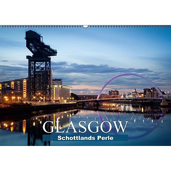 Schottlands Perle Glasgow (Wandkalender 2014 DIN A2 quer), Calvendo