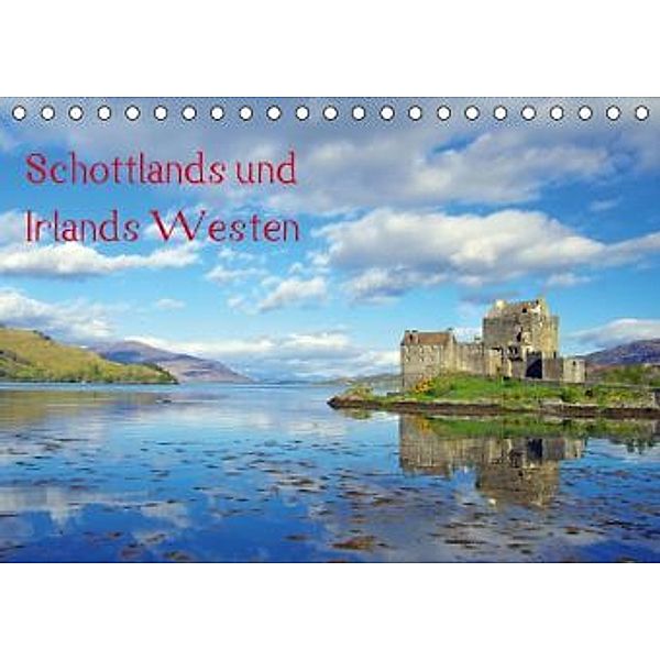 Schottlands und Irlands Westen (Tischkalender 2015 DIN A5 quer), Reinhard Pantke