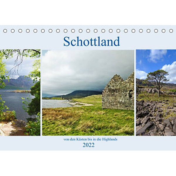 Schottlands - von den Küsten bis in die Highlands (Tischkalender 2022 DIN A5 quer), Julia Brühl