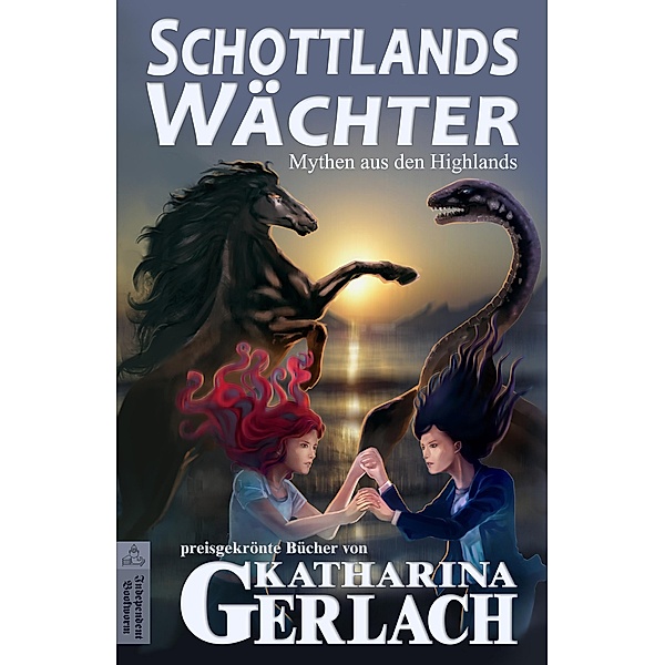 Schottlands Wächter, Katharina Gerlach