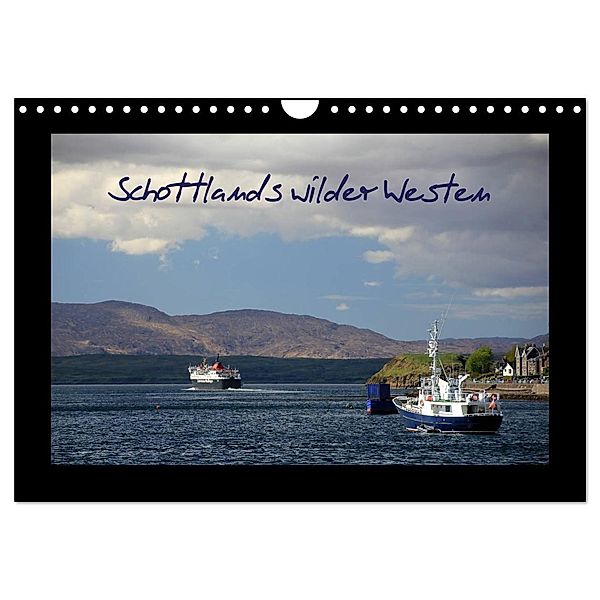 Schottlands wilder Westen (Wandkalender 2024 DIN A4 quer), CALVENDO Monatskalender, Hans-Georg Beyer
