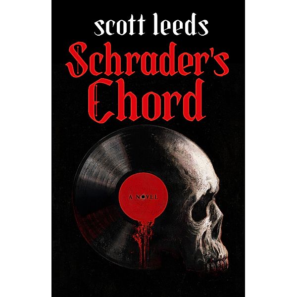 Schrader's Chord, Scott Leeds